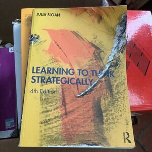 Learning to Think Strategically - Paperback By Sloan, Julia - GOOD
